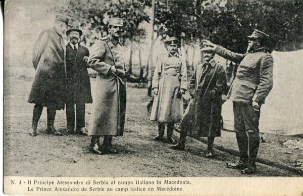 Serbia Prince Alexander in Italian Camp at Macedonia
