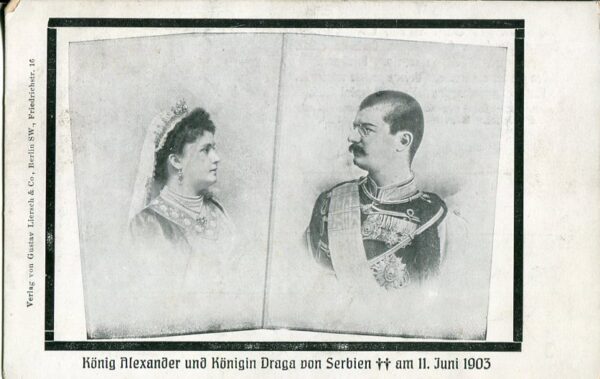 Serbia King Alexander and Queen 1903