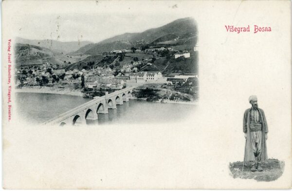 Bosnia Visegrad 1910 ed Josef Schreiber