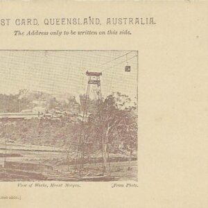 1900s Queensland Mount Morgan Gold Silver Mines