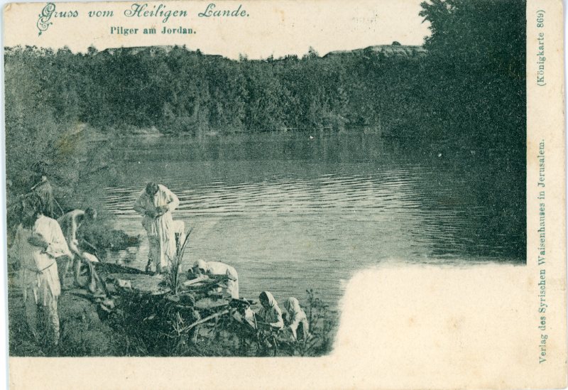 Palestine Pilgrims Jordan River ed Syrian Orphanage