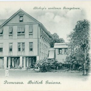 British Guiana Demerara Bishop's Residence ed Ziegesar