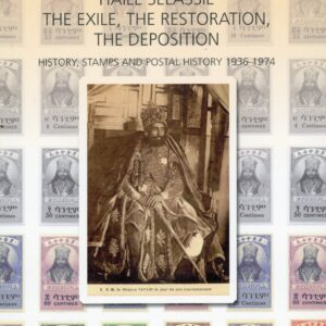 Ethiopia Haile Selassie Stamps and Postal History 1936-1974 by Sciaky 2003