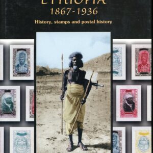 Ethiopia Stamps and Postal History with Addendum 1867-1974 by Sciaky
