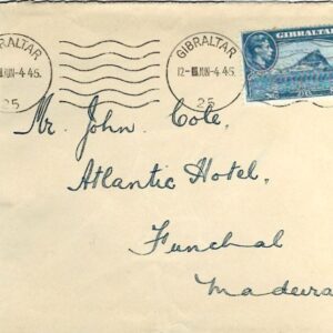 1945 Gibraltar Censored to Atlantic Hotel Funchal