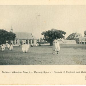 Gambia Church of England and Barracks 1911 to Dakar Senegal
