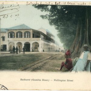 Gambia Wellington Street 1909 by ss Salaga to Paris