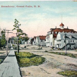Canada Grand Falls Broadway 1909 to London