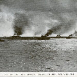 Turkey Dardanelles British and French Fleets