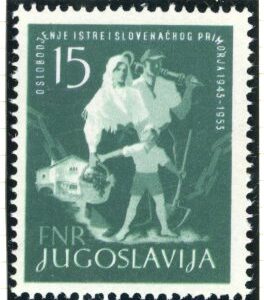 1953 Yugoslavia Liberation of Istria and Slovene Coast **