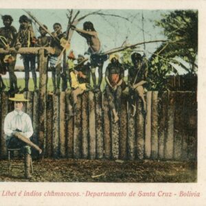 Bolivia Baroness of Libet and Chamacoco Indians