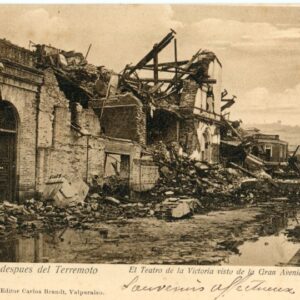 Chile Valparaiso Earthquake Victoria Theatre 1907 to France