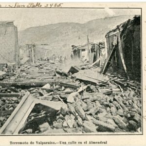 Chile Valparaiso Earthquake El Almendral 1906 to Goteborg