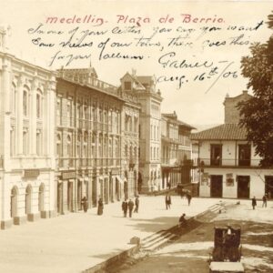 Colombia Medellin Plaza de Berrio 1906 to England