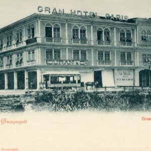 Ecuador Guayaquil Gran Hotel Paris
