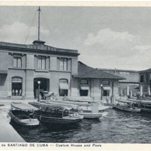 Santiago de Cuba Custom House and Piers