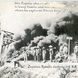 Mexico Zapata's Rebels destroying R.R. Bridge