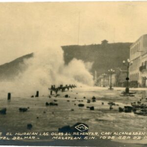 Mexico Mazatlan Hotel Delmar during Hurricane 1927