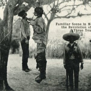 Mexico Revolution Hanged Men