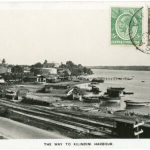 Kenya The Way to Kilindini Harbour 1926 to St Gallen