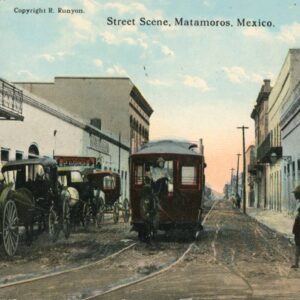 Mexico Matamoros Street Scene Tram 1916 used in USA
