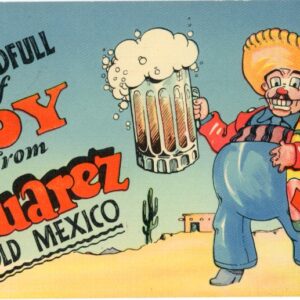 Mexico Juarez Beer humour comic postcard to USA