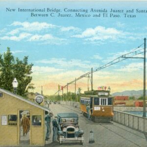Mexico Bridge connecting Juarez and El Paso Tram