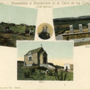 Mexico Maximilian Monuments on Cerro de las Campanas