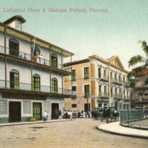 Panama Cathedral Plaza and Bishops Palace