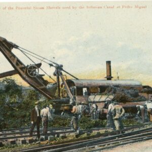 Panama Steam Shovels used by the Isthmus Canal