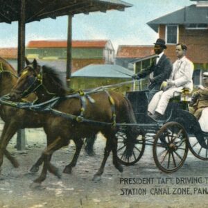 Panama Canal President Taft at Culebra Station