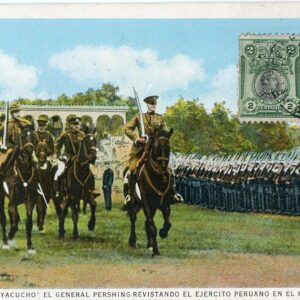 Peru Ayacucho Centennial General Pershing