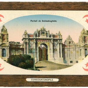 Turkey Constantinople Dolmabahce Palace Gate ed IMCA #19