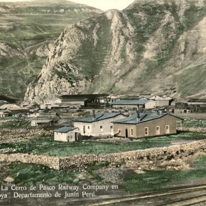 Peru Cerro de Pasco Railway Company in La Oroya