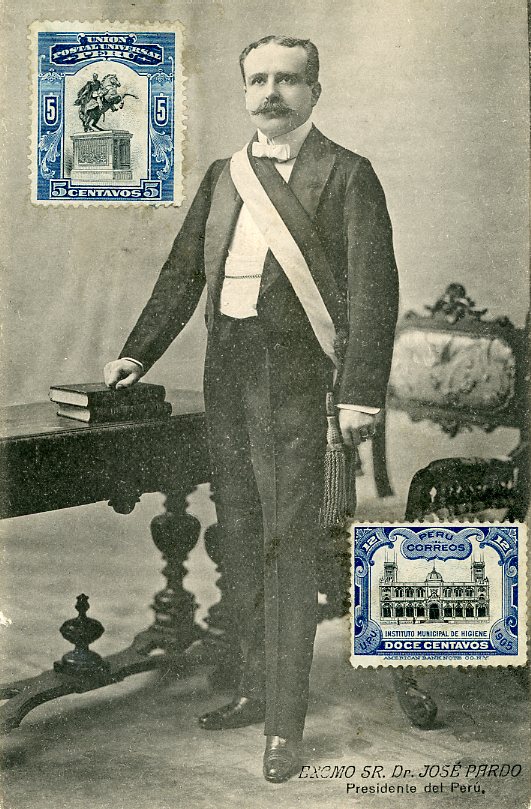 Peru President Dr José Pardo