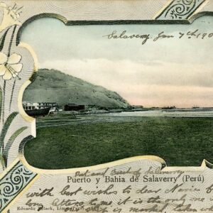 Peru Salaverry Bay and Port 1906 to Brighton
