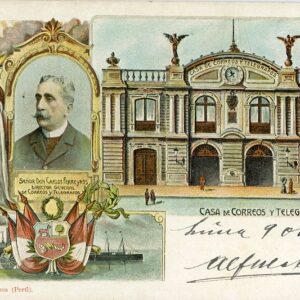 Peru Post and Telegraph Office Don Carlos Ferreyros