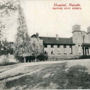 Kenya Nairobi Hospital 1918