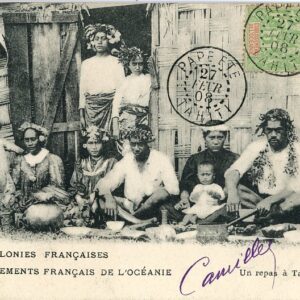 Polynesia Tahiti Family Meal 1908 Papeete to Paris
