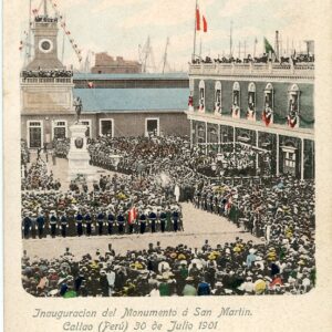 Peru Callao 1901 Inauguration of San Martin Monument